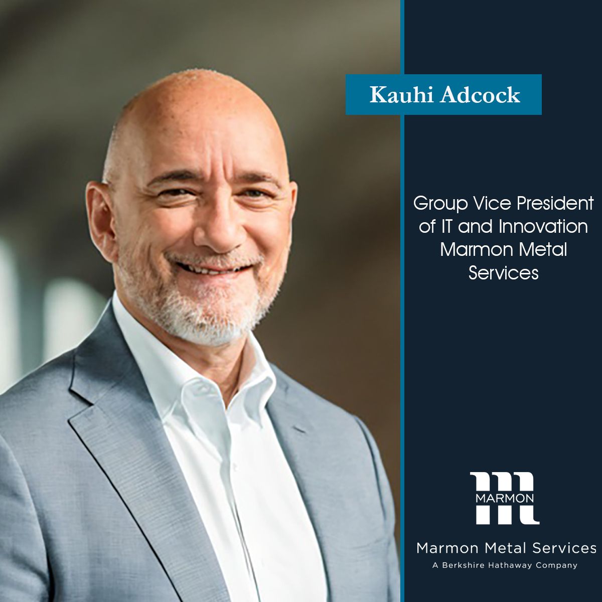 a man in a suit with a shaved head smiles at the camera. text beside him reads "kauhi adcock, group vice president of it and innovation, marmon metal services." the marmon metal services logo and an auto draft banner are displayed.